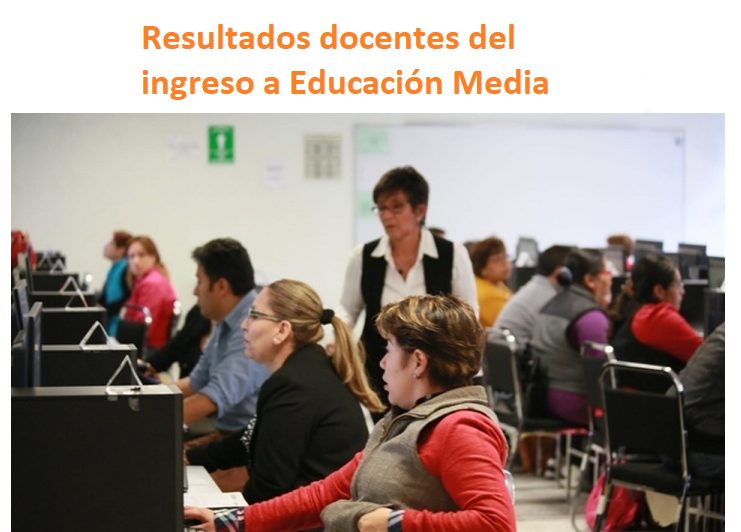 Resultados del ingreso a educación Media Superior 2017-2018 - Diario