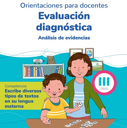 Orientaciones Para La Evaluación Diagnóstica De Lectoescritura | Diario ...